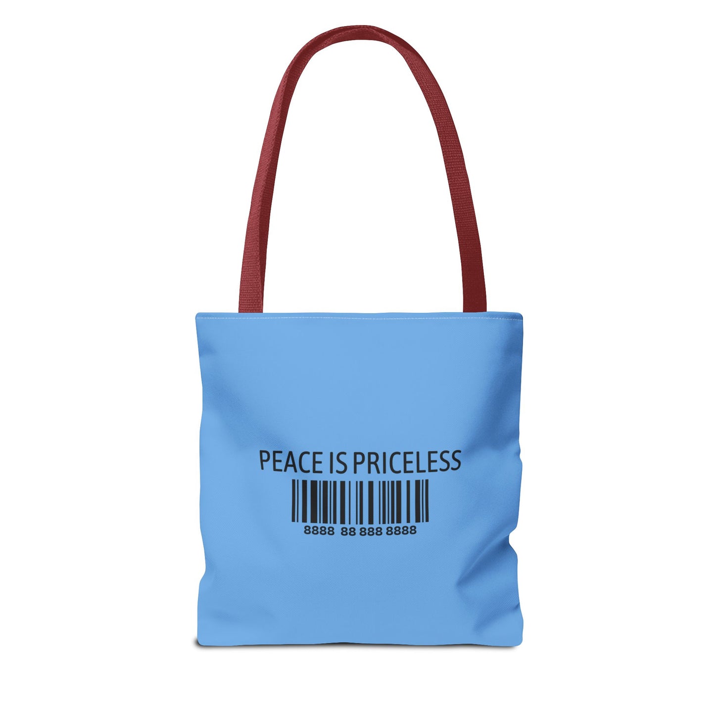 Peace Is Priceless Tote Bag