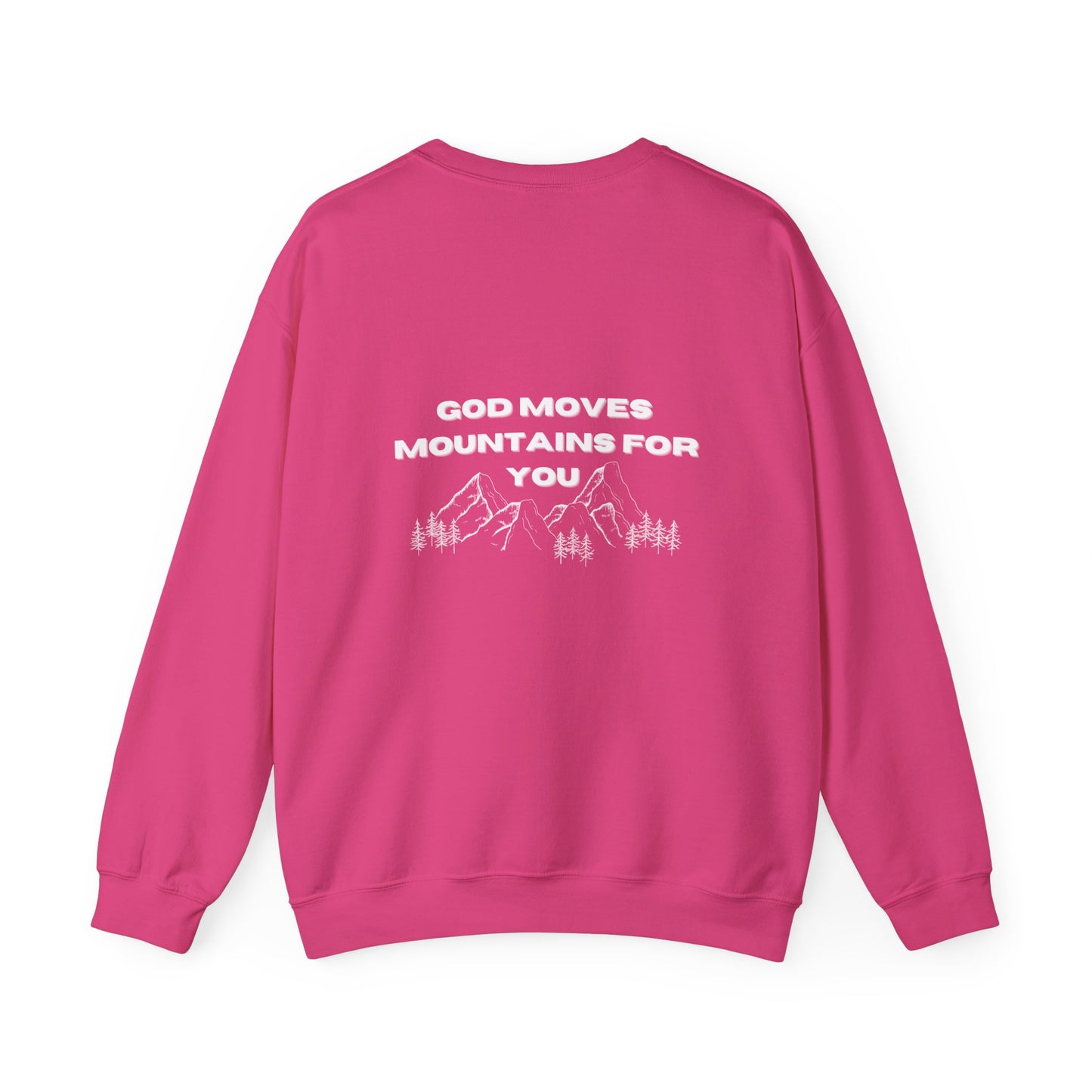 God Moves Mountains Crewneck Sweatshirt