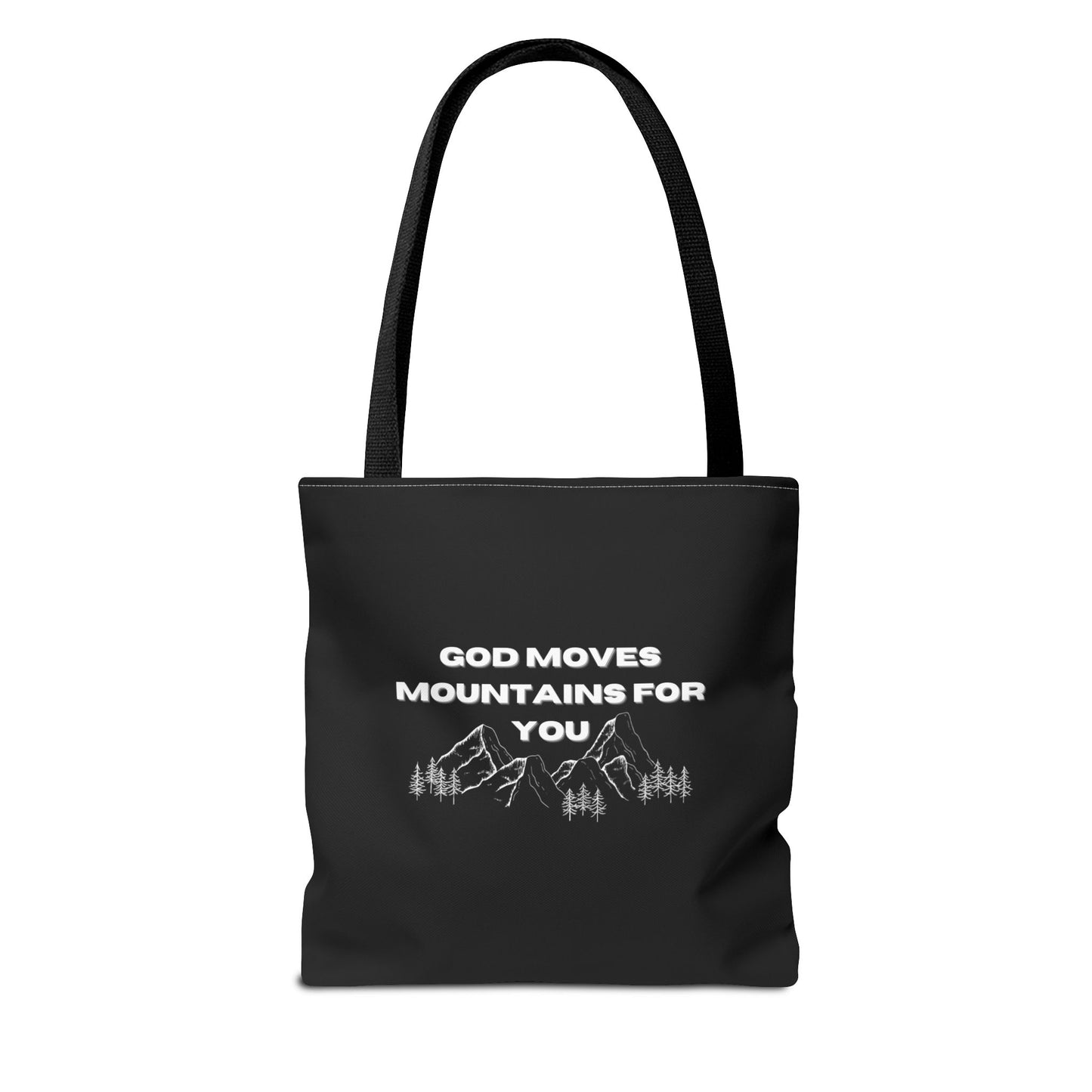 God Moves Mountains Tote Bag