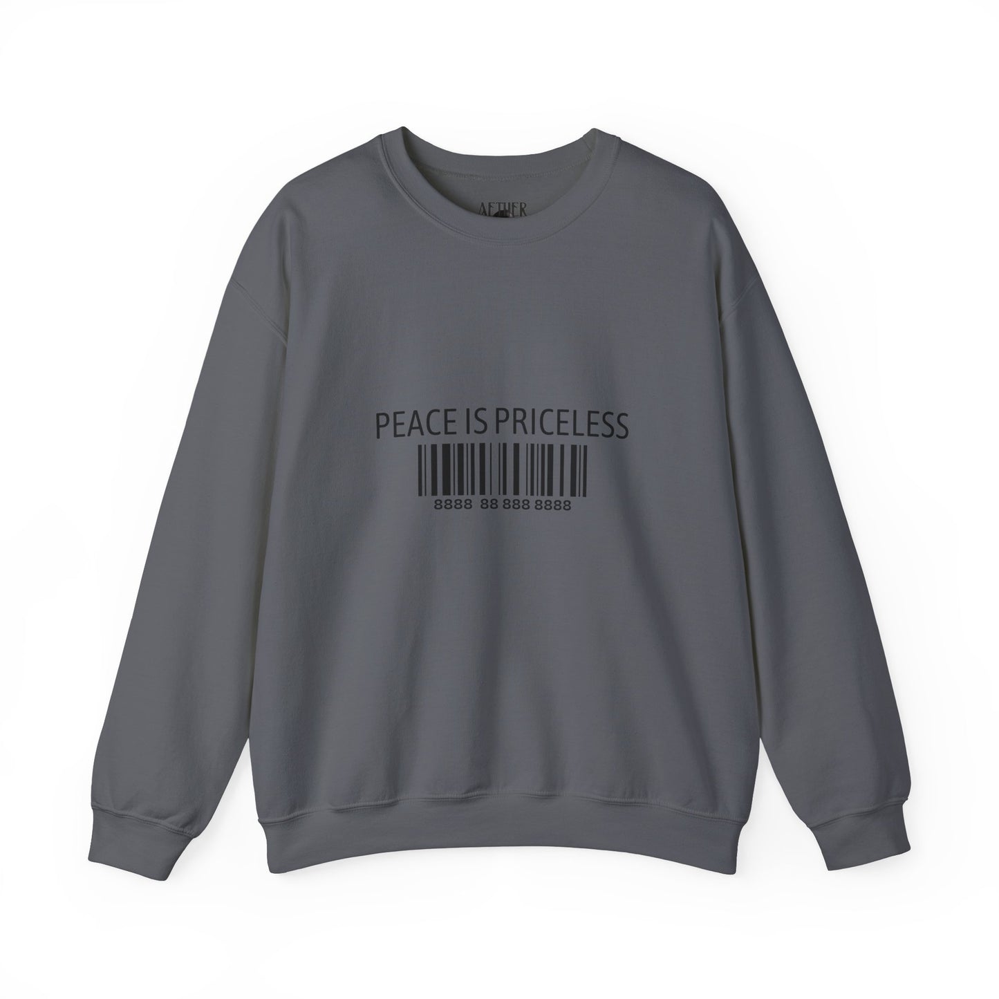 Peace Is Priceless Crewneck Sweatshirt