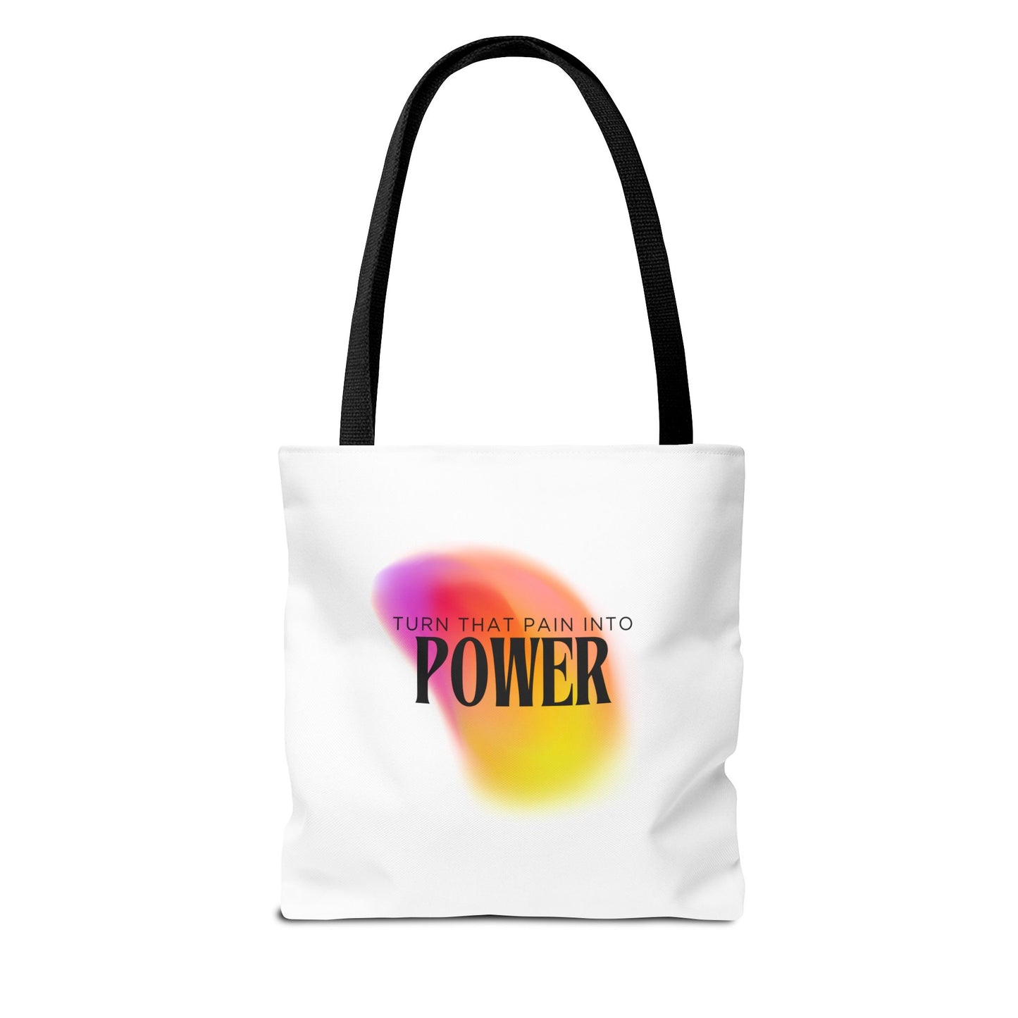 Pain Into Power Me Tote Bag