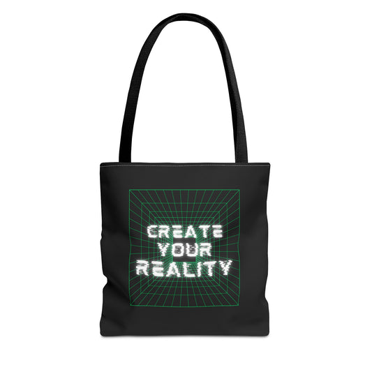 Create Your Reality Tote Bag