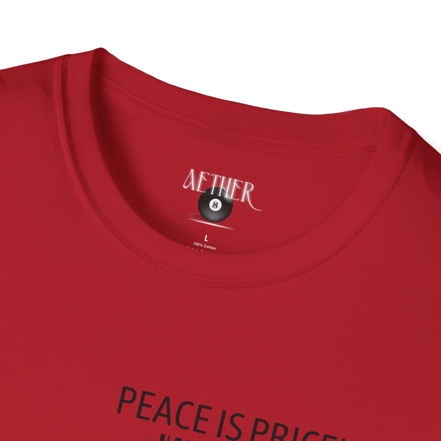 Peace Is Priceless Softstyle T-Shirt