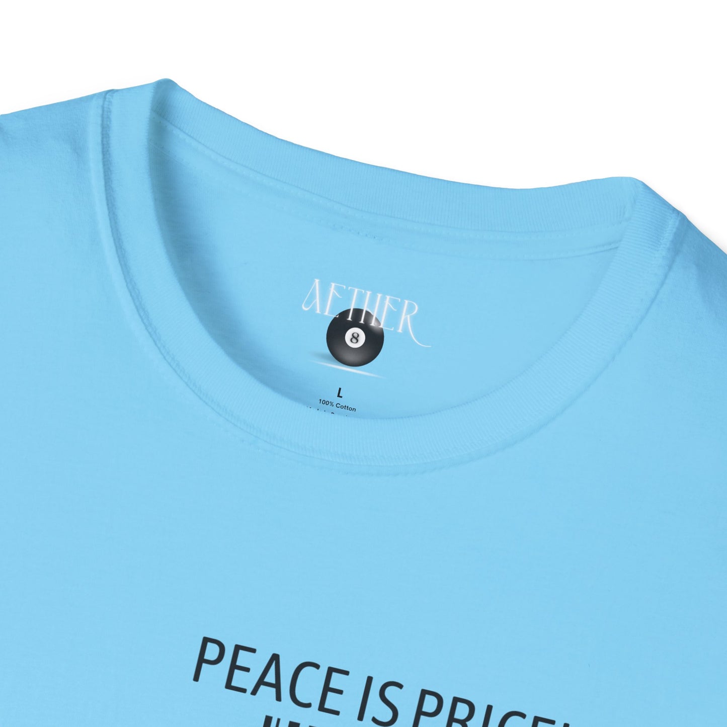 Peace Is Priceless Softstyle T-Shirt