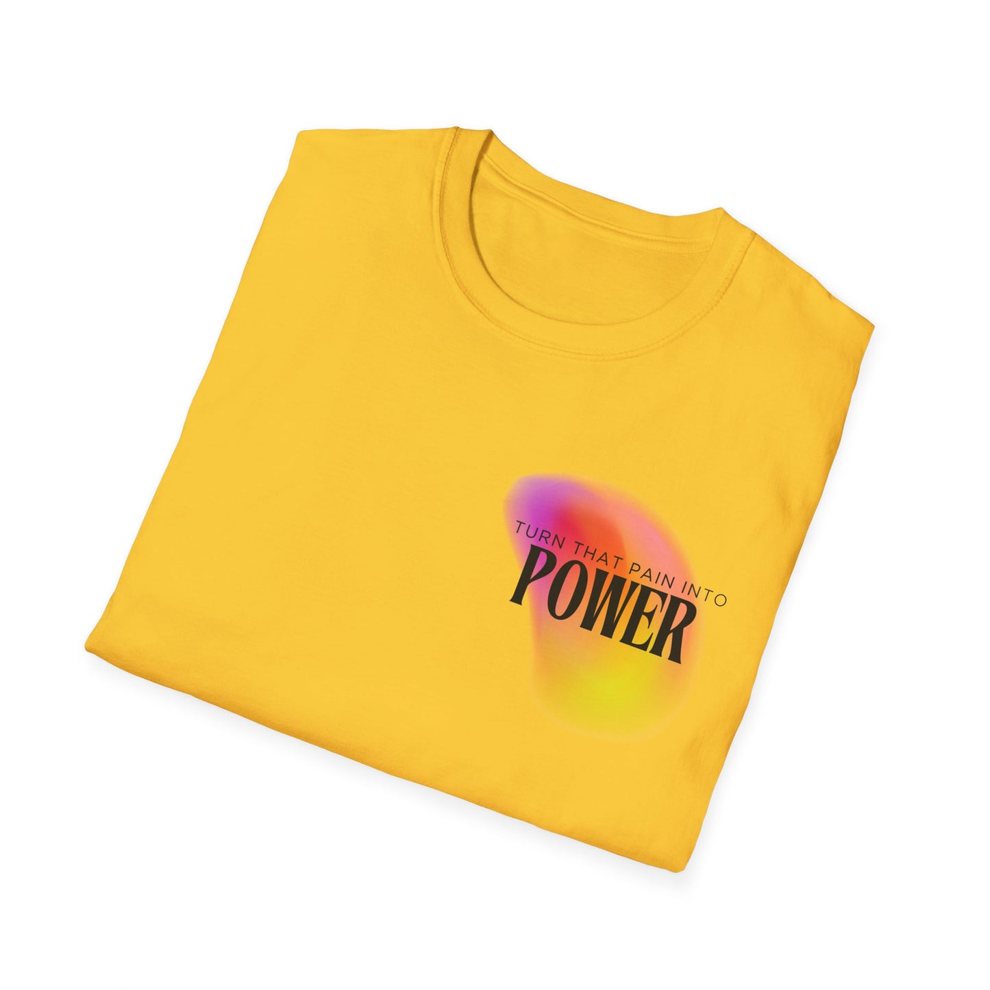 Pain Into Power Softstyle T-Shirt
