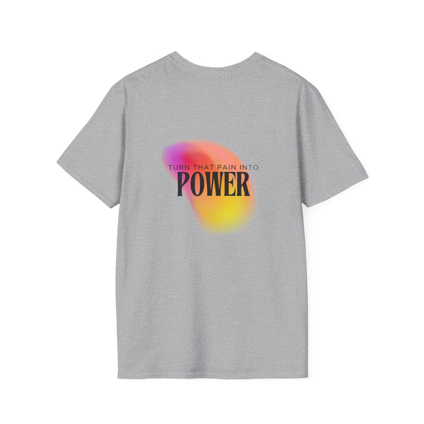 Pain Into Power Softstyle T-Shirt