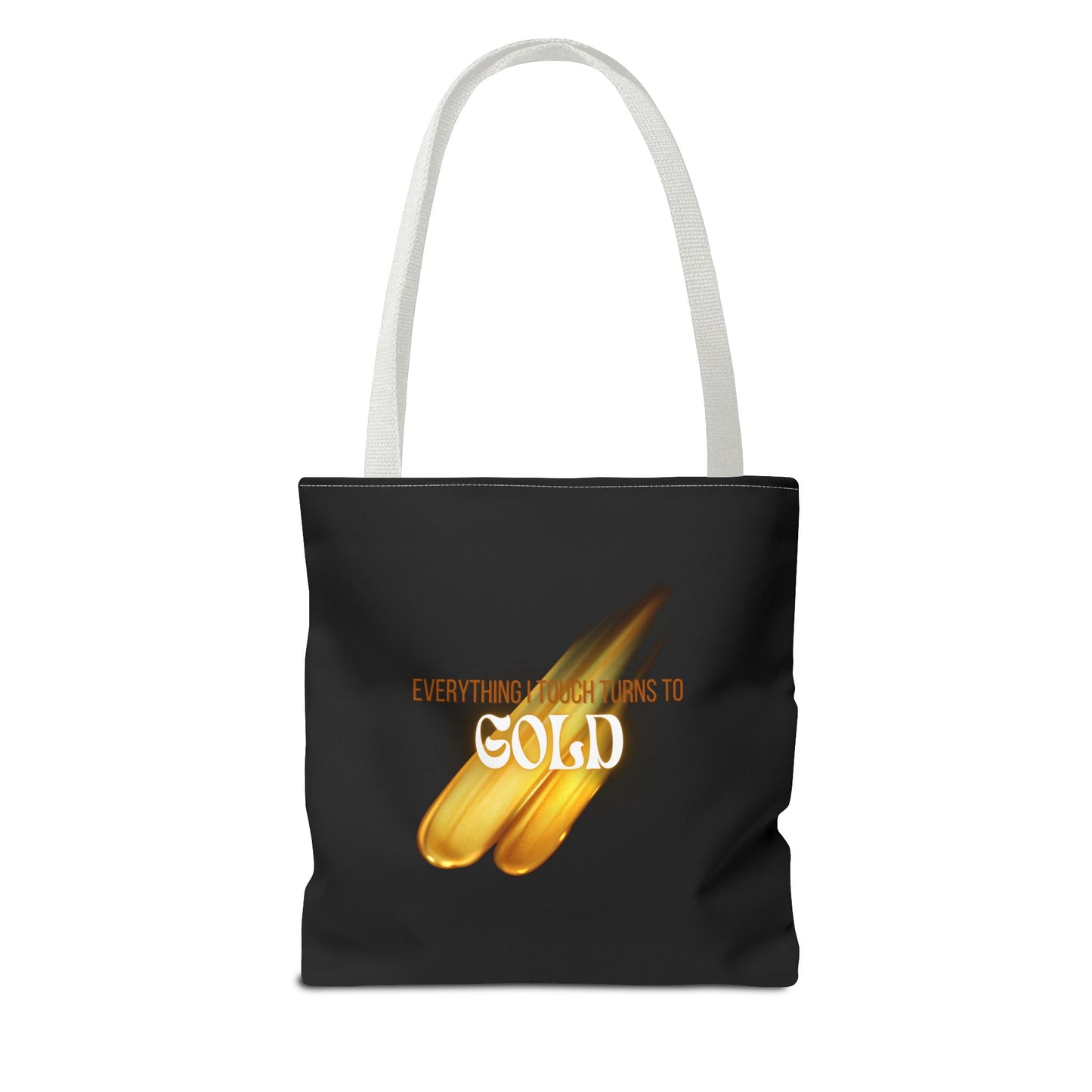 Everything I Touch Tote Bag